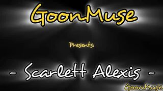 New Scarlett Alexis Anal Goon Slut