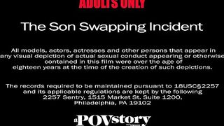 MissaX The Son Swapping Incident